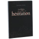 Coffret Twilight - Chapitre 3 : Hésitation - Edition Ultime Limitée