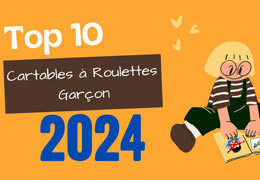 Découvrez les 10 Meilleurs Cartables à Roulettes pour Garçon de la Rentrée 2024 !